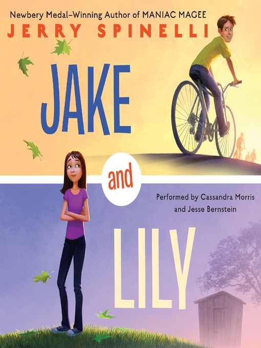 Title details for Jake and Lily by Jerry Spinelli - Wait list
